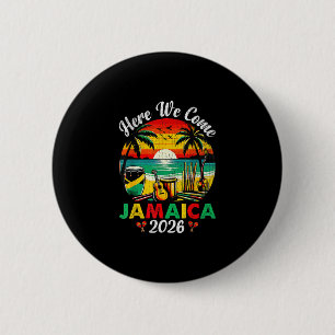 Badge Rond 5 Cm Nous arrivons Jamaïque 2026 Voyage Filles Famille
