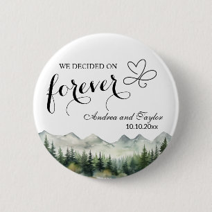 Badge Rond 5 Cm Nous avons choisi le cadeau de mariage Forever Ele