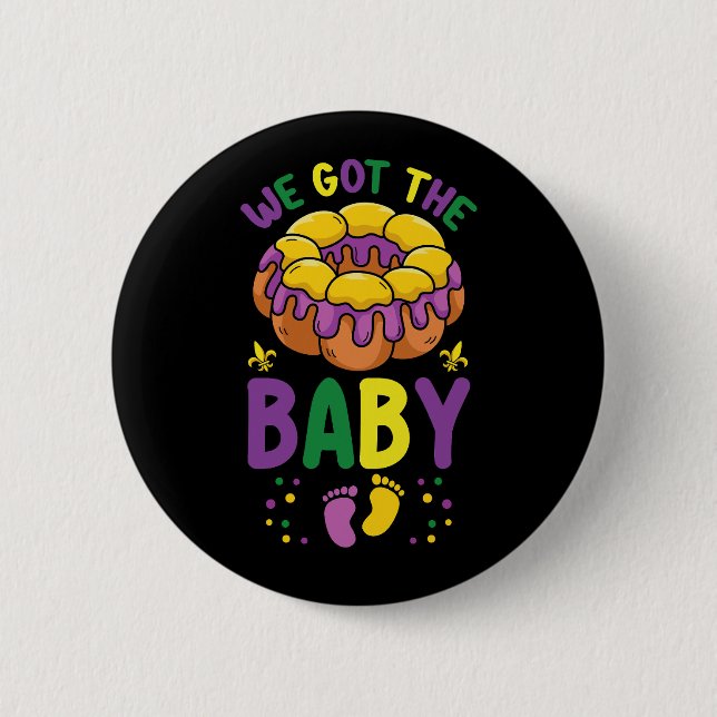 Badge Rond 5 Cm Nous Avons Eu Le Bébé Mardi Gras Annonce de Grosse (Devant)