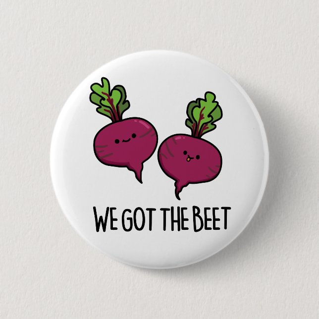 Badge Rond 5 Cm Nous Avons La Beet Funny Vegetable Pun (Devant)