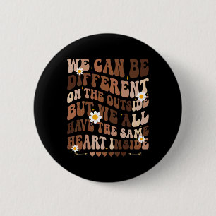 Badge Rond 5 Cm Nous Avons Le Même Coeur À L'Intérieur Du Mois De