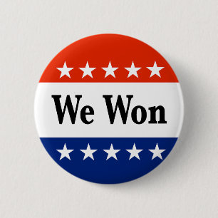 Badge Rond 5 Cm Nous avons remporté les élections de 2026