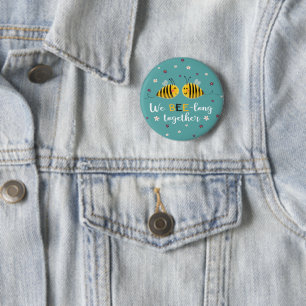 Badge Rond 5 Cm Nous BEE long avec les abeilles et les fleurs Vale
