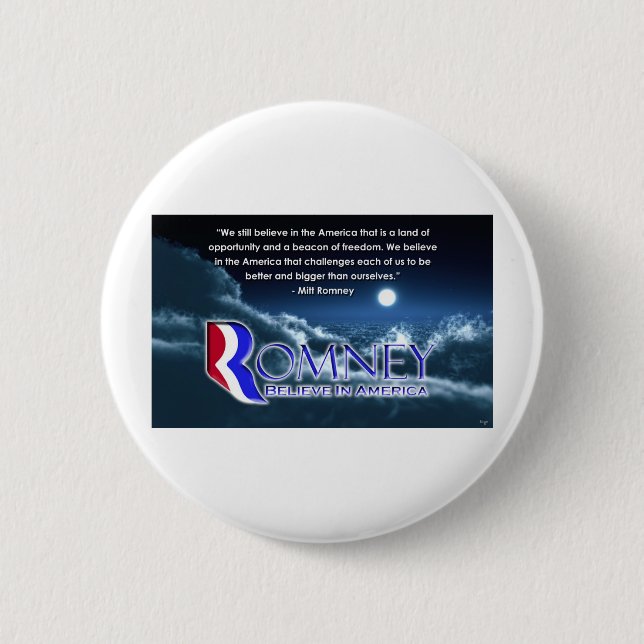 Badge Rond 5 Cm "Nous croyons toujours… "- Romney 2012 (Devant)