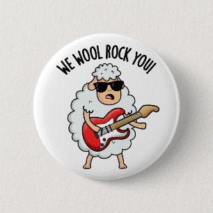 Badge Rond 5 Cm Nous laine Rock You Mouton drôle de jeu de mots