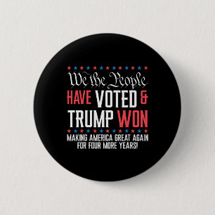 Badge Rond 5 Cm Nous, Le Peuple, Avons Voté Et Trump A Gagné Mega