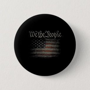 Badge Rond 5 Cm Nous Le Peuple Drapeau Usa 4 juillet Nous Déchiron