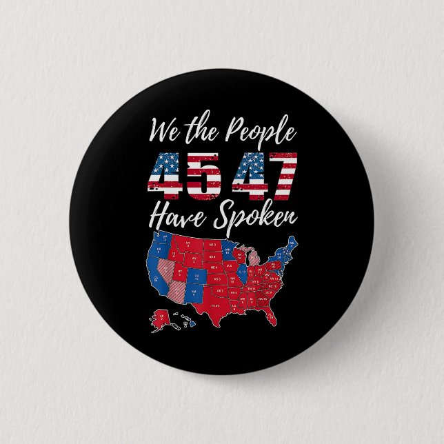 Badge Rond 5 Cm Nous, Le Peuple, Nous Avons Parlé Des Élections Am (Devant)
