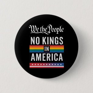 Badge Rond 5 Cm Nous, le peuple, pas de rois en Amérique Anti-Trum