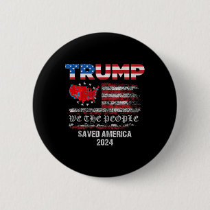 Badge Rond 5 Cm Nous le peuple Trump a sauvé l'Amérique 47 Préside