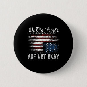 Badge Rond 5 Cm Nous, Les Gens, Nous Ne Sommes Pas D'Accord Drapea
