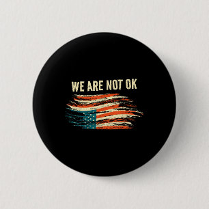 Badge Rond 5 Cm Nous Ne Sommes Pas D'Accord À L'Extérieur Du Drape