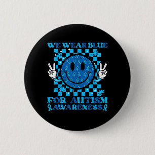 Badge Rond 5 Cm Nous portons un sourire bleu de sensibilisation à