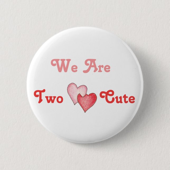 Badge Rond 5 Cm Nous sommes deux mignons - des coeurs (Devant)