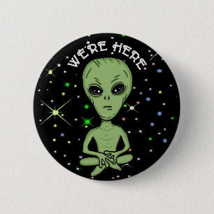 Badge Rond 5 Cm Nous sommes ici UFO Alien Invasion extra Terrestre