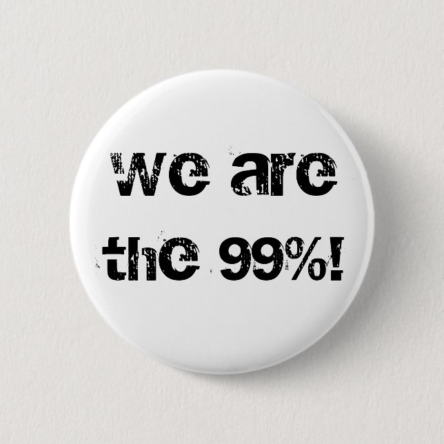 Badge Rond 5 Cm Nous sommes les 99% ! (Devant)