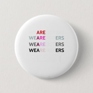 Badge Rond 5 Cm Nous Sommes Soeurs Résistent À La Femme Féministe