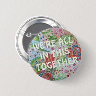Badge Rond 5 Cm Nous Sommes Tous Dans Ce COVIN Ensemble