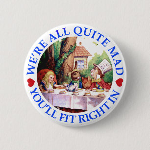 Badge Rond 5 Cm NOUS sommes TOUT LE TOUT À FAIT FOUS, VOUS NOUS