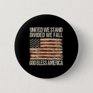 Badge Rond 5 Cm Nous Unis Nous Sommes Divisés Nous Tombons Dieu Bé
