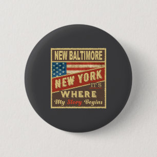 Badge Rond 5 Cm Nouveau Baltimore Ny C'est Où Mon Histoire Commenc