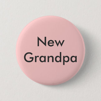 Badge Rond 5 Cm Nouveau bouton de grand-papa