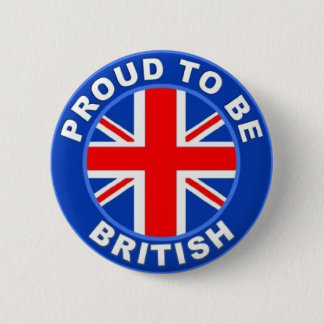 BADGE ROND 5 CM NOUVEAU ! ! - FIER D'ÊTRE BRITANNIQUE NIP BACK BAD