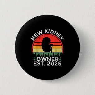 Badge Rond 5 Cm Nouveau propriétaire de rein rétro établi en 2026