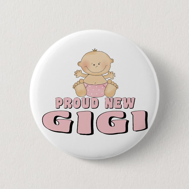 Badge Rond 5 Cm NOUVEAU T-shirt FIER de Gigi (Devant)
