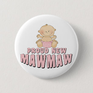 Badge Rond 5 Cm NOUVEAU T-shirt FIER de MawMaw