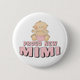 Badge Rond 5 Cm NOUVEAU T-shirt Mimi FIER