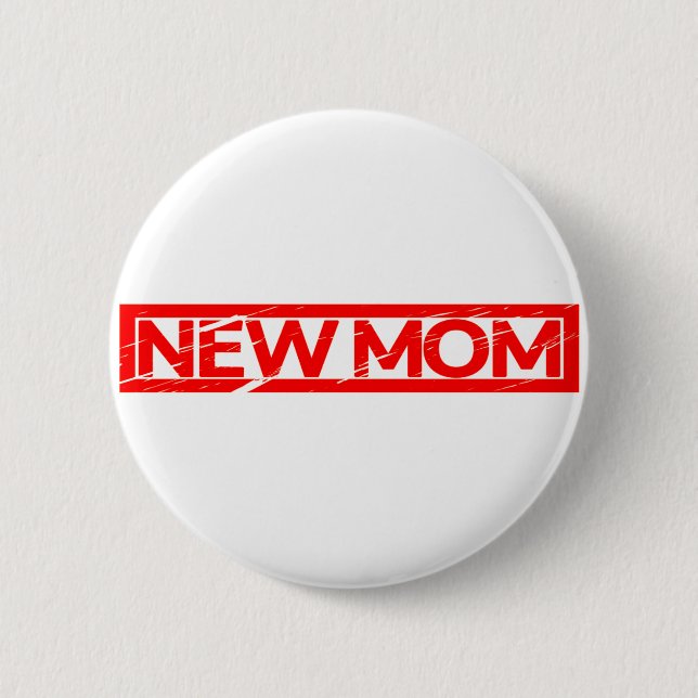 Badge Rond 5 Cm Nouveau timbre maman (Devant)