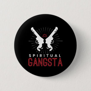 Badge Rond 5 Cm Nouvel Âge Spirituel Gangster de Yoga Illuminé