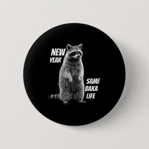 Badge Rond 5 Cm Nouvelle année même vie de Baka Blague de raton la