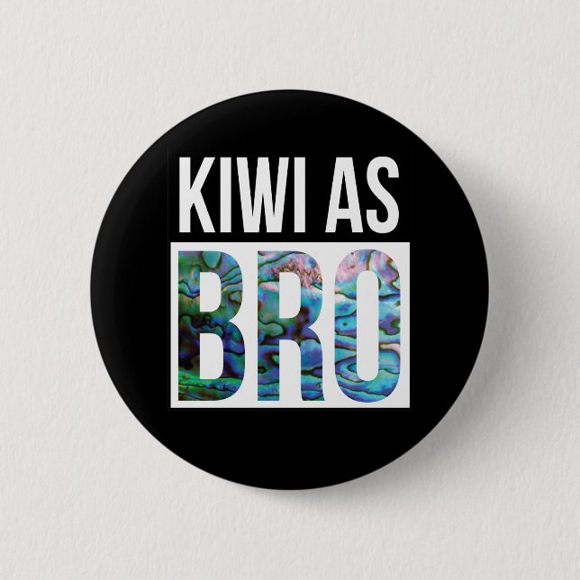 BADGE ROND 5 CM NOUVELLE-ZÉLANDE KIWI EN TANT QUE BRO PAUA (Devant)