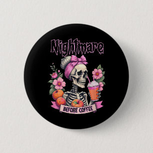Badge Rond 5 Cm Nuit effrayante avant café Halloween Fleur Skeleto