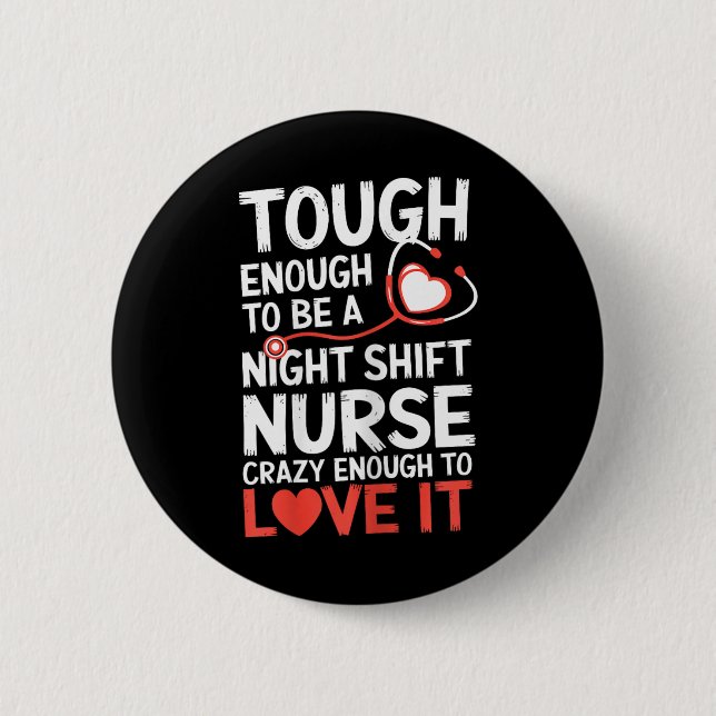 Badge Rond 5 Cm Nuit Shift Nurse Funny Rn Rt Us Nurse (Devant)