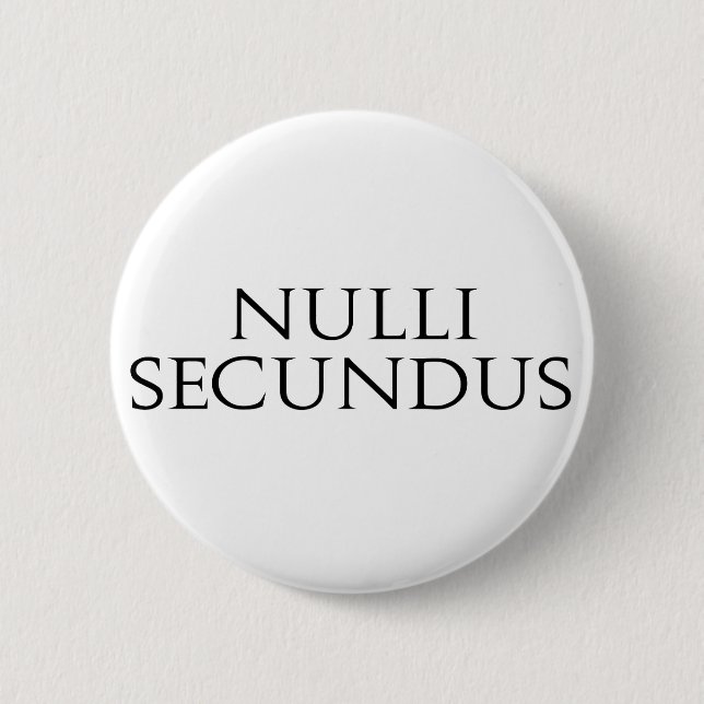 Badge Rond 5 Cm Nulli Secundus (Devant)