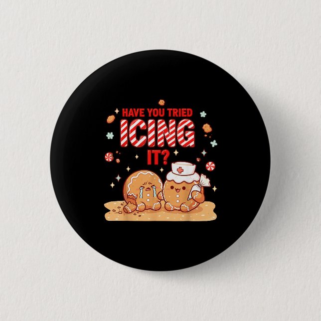 Badge Rond 5 Cm Nurse Gingerbread Man Costume, Xmas Have You Tried (Devant)