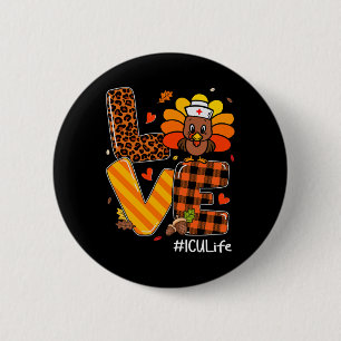 Badge Rond 5 Cm Nurse Life Fall Icu Nurse Turquie Thanksgiving Day
