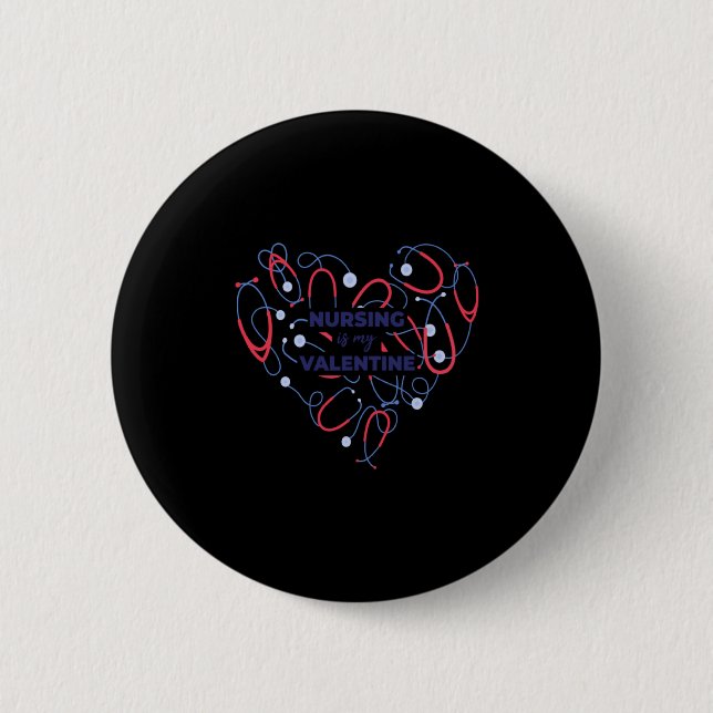 Badge Rond 5 Cm Nursing Is My Valentine Nurse Heart Valentines Day (Devant)