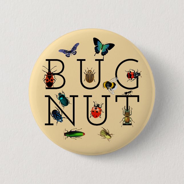 Badge Rond 5 Cm Nut de bugs (Devant)