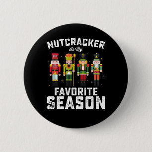 Badge Rond 5 Cm Nutcracker est ma saison préférée Noël
