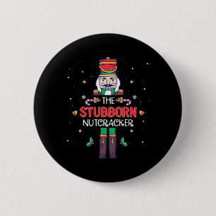 Badge Rond 5 Cm Nutcracker têtu amusant Noël Famille Correspondanc