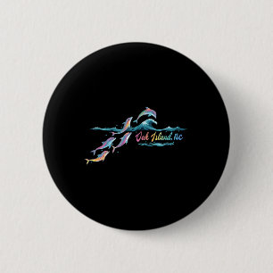 Badge Rond 5 Cm Oak Island Nc Dauphin Coloré Amateur De Plage Vaca