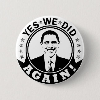 Badge Rond 5 Cm Obama Oui, encore V1 BW