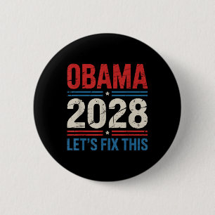 Badge Rond 5 Cm Obama Pour Le Président 2028 Obama Réparera Ce Poi