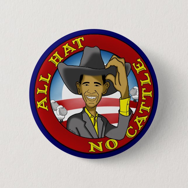 Badge Rond 5 Cm Obama tout le casquette aucuns bétail (Devant)