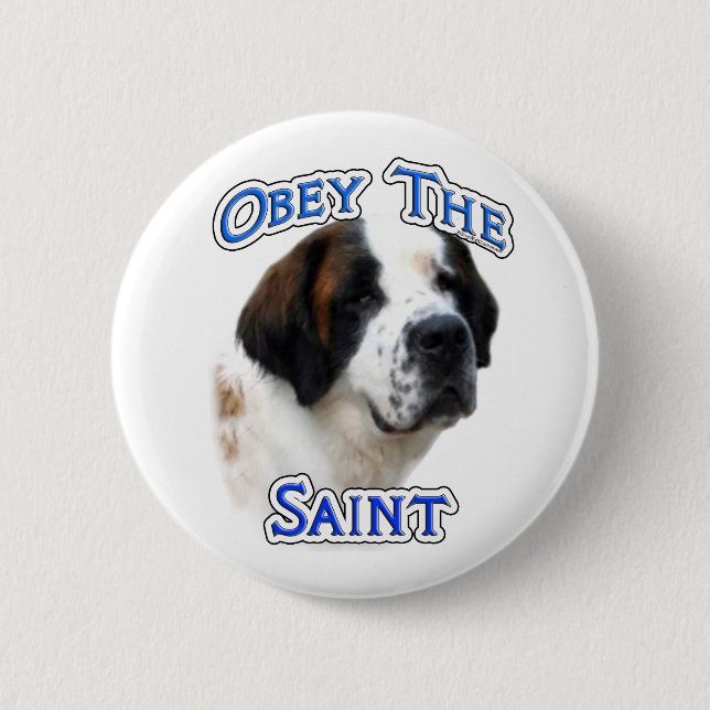 Badge Rond 5 Cm Obéissez au Saint - Bouton (Devant)