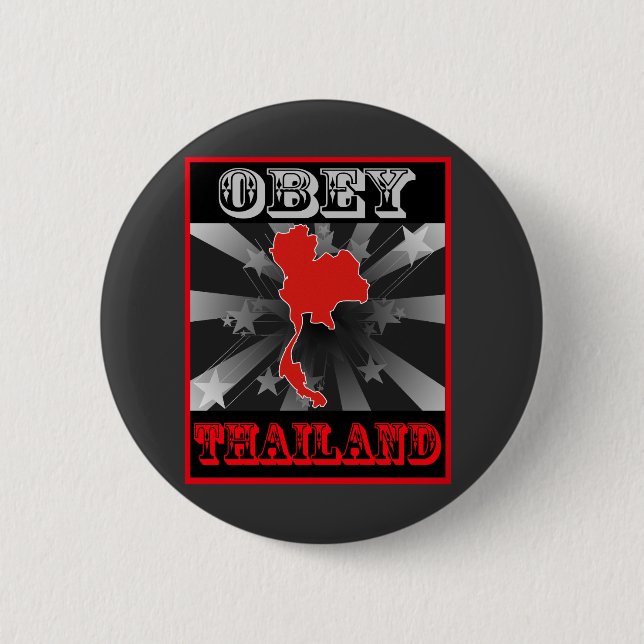 Badge Rond 5 Cm Obéissez la Thaïlande (Devant)